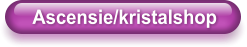 Ascensie/kristalshop