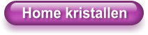 Home kristallen